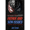 Father and Son Issues: The Secret History of Spider-Man - Hardcover