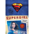 Supergirl: The Secret Files of Kara Danvers: The Ultimate Guide to the Hit TV Show - Hardcover