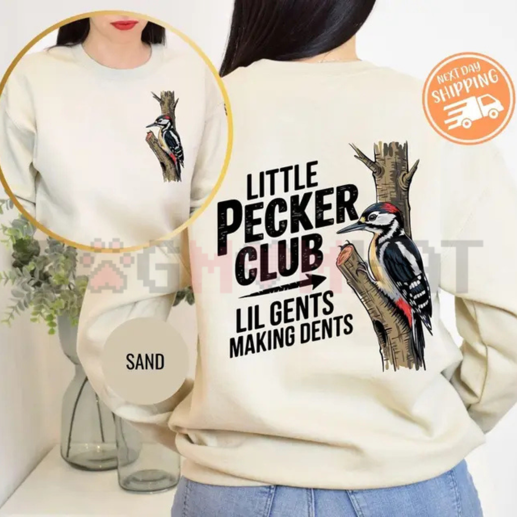 "Little Pecker Club" Funny Sweatshirt
