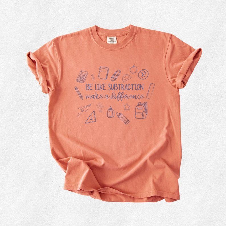 Math Teacher Comfort Colors® T-Shirt – Funny New Teacher Appreciation Gift