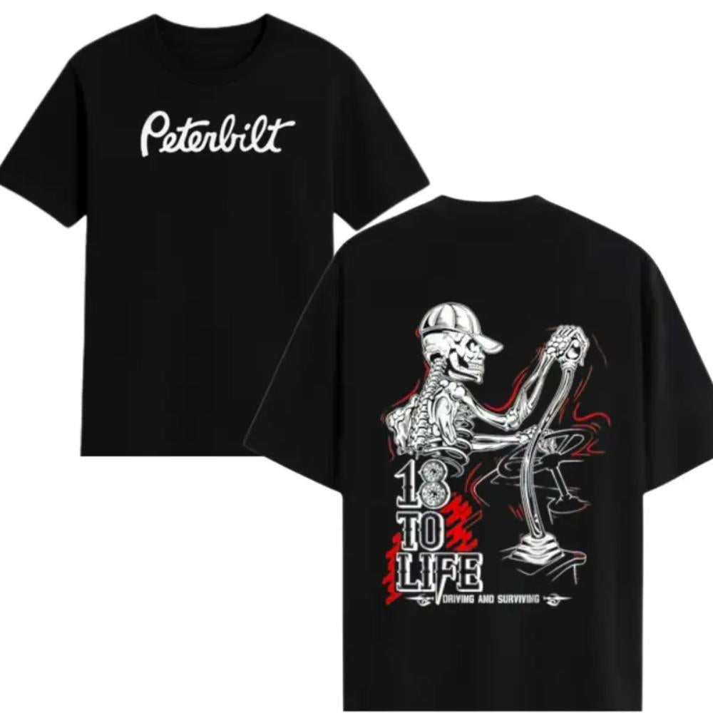 Peterbilt 18 to Life T-Shirt – Skeleton Trucker Graphic Tee for Hardcore Truckers