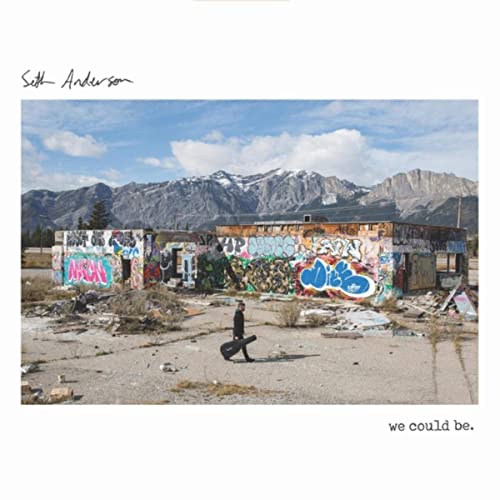 Anderson, Seth "We Could Be" LP