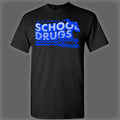School Drugs "Jersey Shore" Tee Shirt