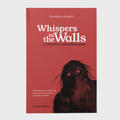 Whispers in the Walls (2E)