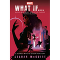 Marvel: What If . . . Wanda Maximoff and Peter Parker Were Siblings? (a Scarlet Witch & Spider-Man Story) - Paperback