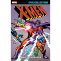X-Men Epic Collection: Lonely Are the Hunted [New Printing] - Paperback