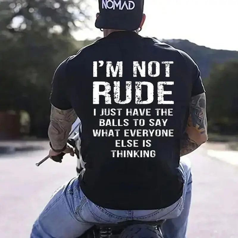 "I’m Not Rude" Sarcastic Men’s T-Shirt