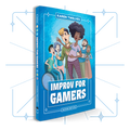 Improv for Gamers Second Edition (Hardcover)