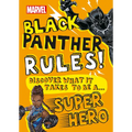 Marvel Black Panther Rules!: Discover What It Takes to Be a Super Hero (Library Edition) - Hardcover