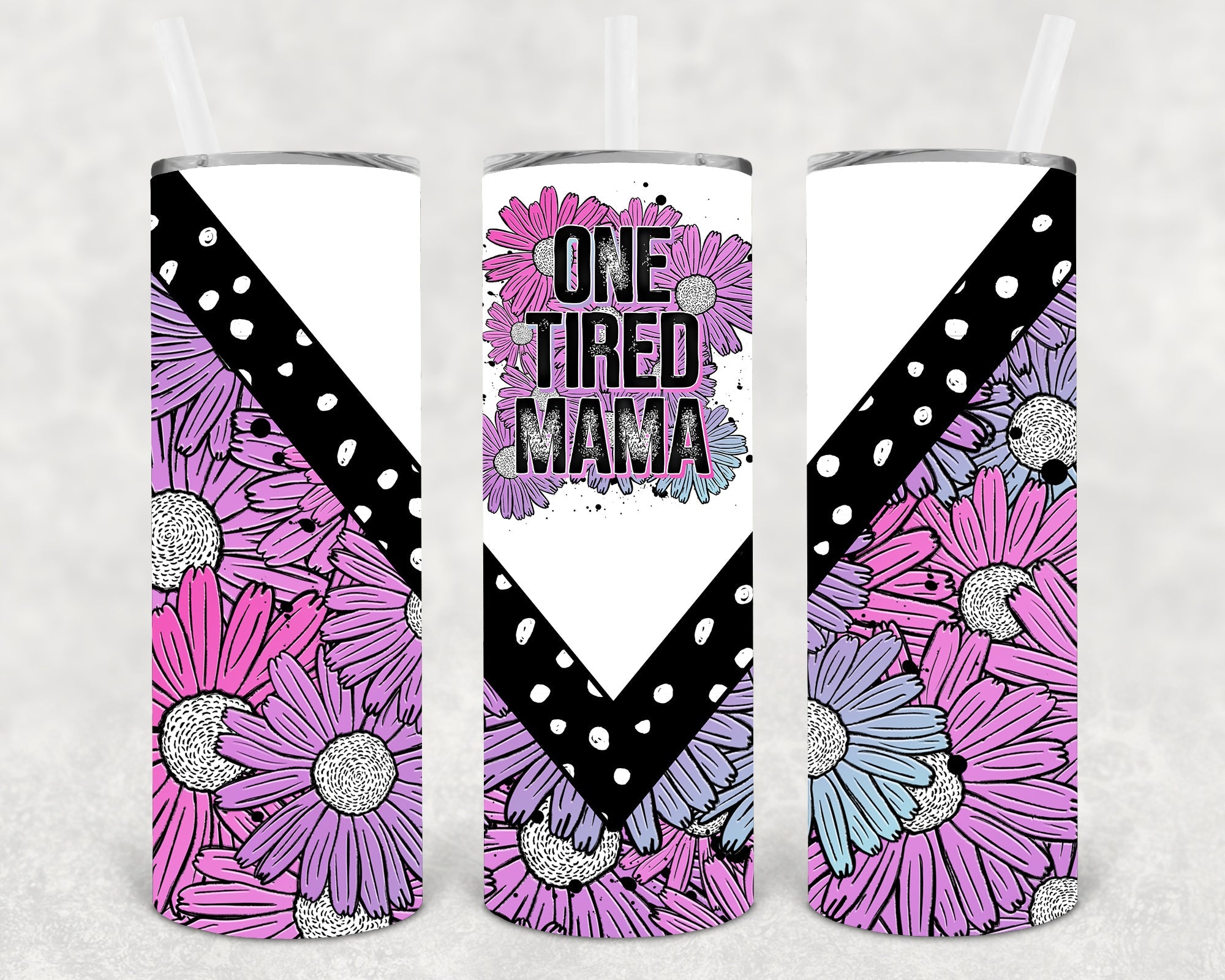One Tired Mama 20 oz Skinny Tumbler