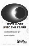 Once More Unto The Stars