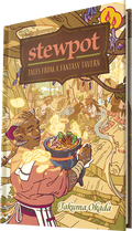 Stewpot: Tales From a Fantasy Tavern