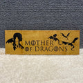 Mother of Dragons