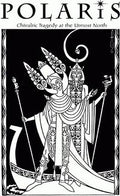 Polaris: Chivalric Tragedy at Utmost North