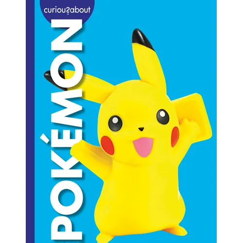 Curious about Pokémon - Library Binding