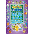 Pokã(c)Mon Sã°per Extra Delux Guã-A Esencial Definitiva / Super Extra Deluxe Essential Handbook (Pokemon) - Paperback