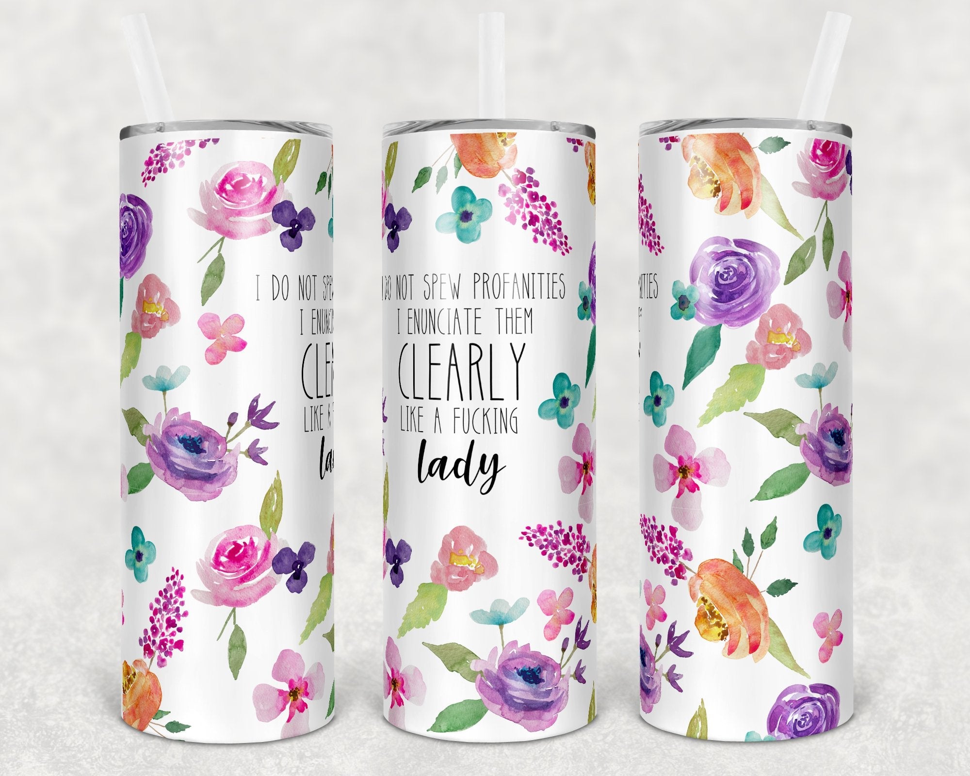 I Don't Spew Profanities 20 oz Skinny Tumbler