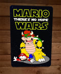 Mario Star Wars Episode IV There's No Hope 8x12 Inch Metal Arcade Wall Sign