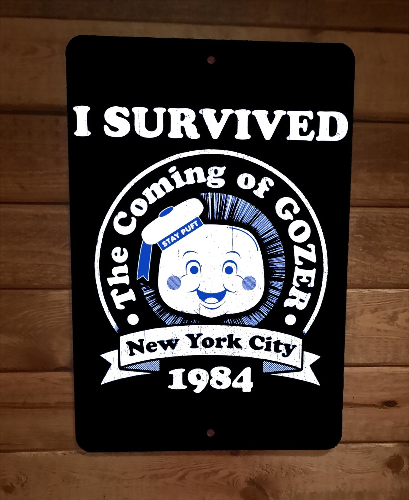 I Survived the Coming of Gozer 8x12 Metal Wall Sign1984 Ghostbusters