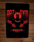 Bat Gym I am the Workout 8x12 Metal Wall Batman Sign Poster Comics