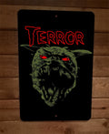 Terror Hell Hounds Dogs Ghostbusters  8x12 Metal Wall Sign